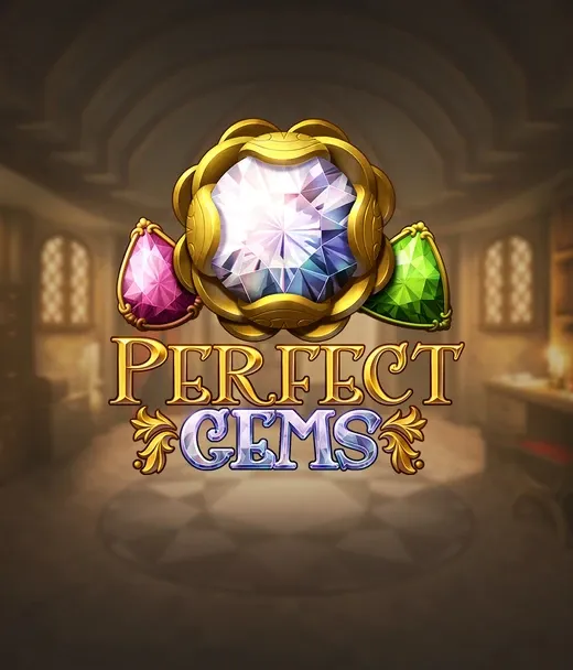 Perfect Gems